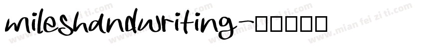 mileshandwriting字体转换