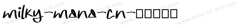 milky-mono-cn字体转换