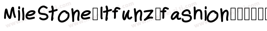 MileStone_Itfunz_fashion字体转换