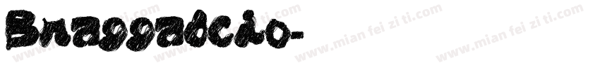 Braggadcio字体转换