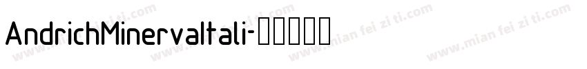 AndrichMinervaItali字体转换