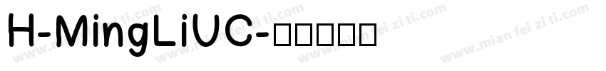 H-MingLiUC字体转换