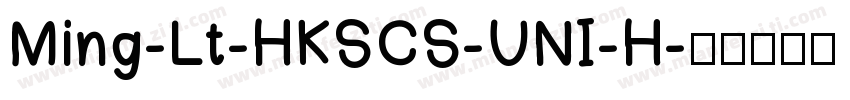 Ming-Lt-HKSCS-UNI-H字体转换