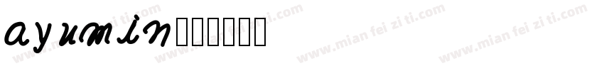 ayumin字体转换