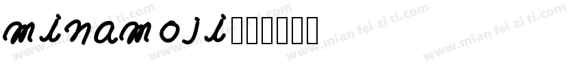 minamoji字体转换
