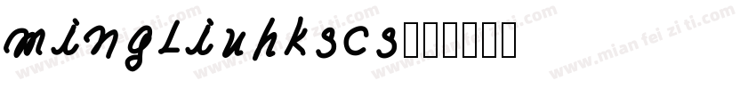 mingliuhkscs字体转换