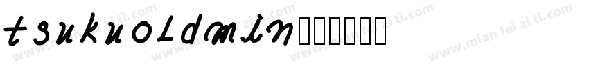 tsukuoldmin字体转换