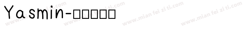 Yasmin字体转换