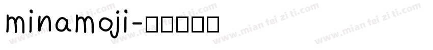 minamoji字体转换