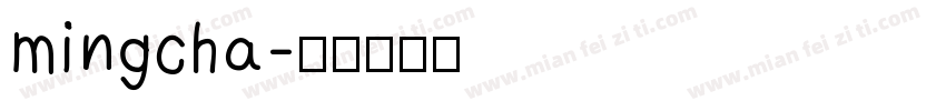 mingcha字体转换