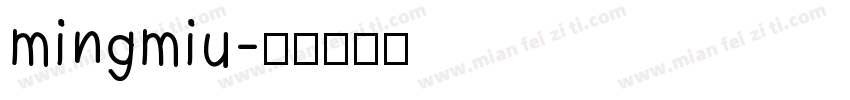 mingmiu字体转换