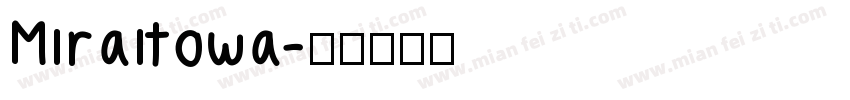 Miraitowa字体转换