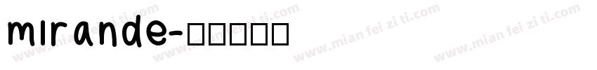 mirande字体转换