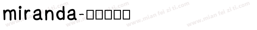 miranda字体转换