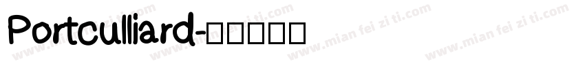 Portculliard字体转换