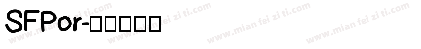 SFPor字体转换
