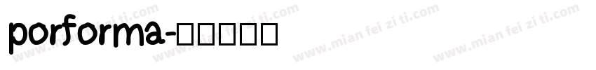 porforma字体转换