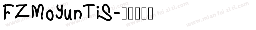 FZMoYunTiS字体转换