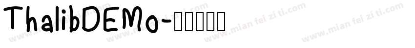 ThalibDEMo字体转换