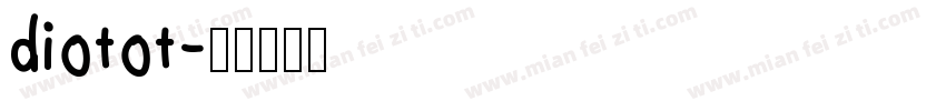 diotot字体转换