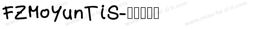 FZMoYunTiS字体转换
