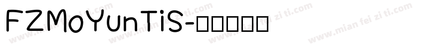 FZMoYunTiS字体转换