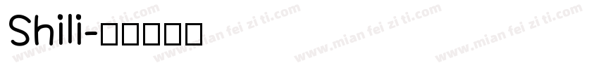 Shili字体转换