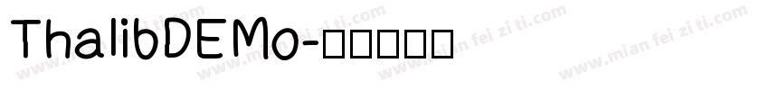 ThalibDEMo字体转换
