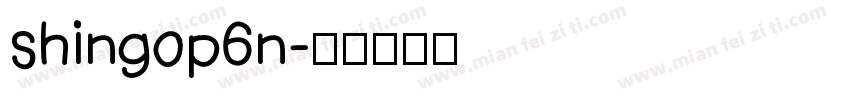 shingop6n字体转换