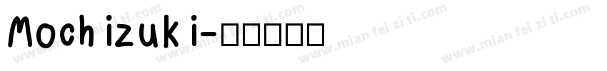 Mochizuki字体转换
