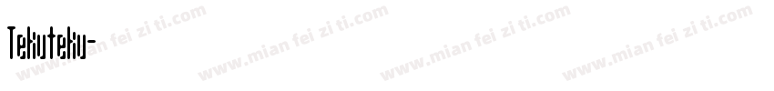Tekuteku字体转换