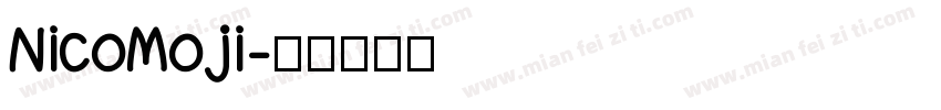 NicoMoji字体转换