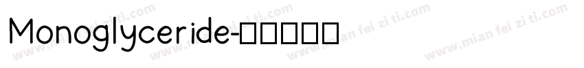 Monoglyceride字体转换