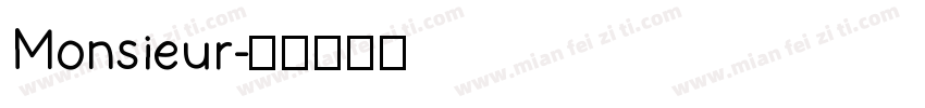 Monsieur字体转换