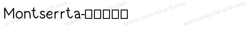 Montserrta字体转换