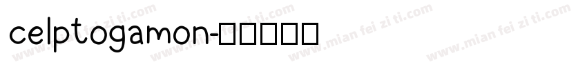 celptogamon字体转换
