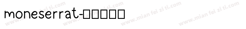 moneserrat字体转换