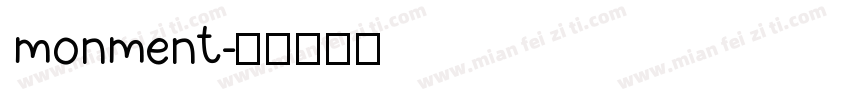 monment字体转换