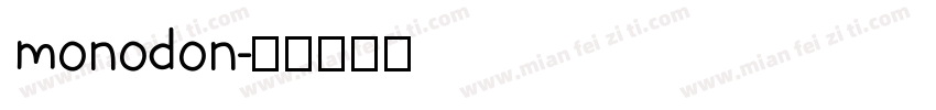 monodon字体转换