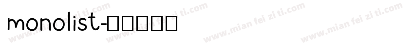 monolist字体转换
