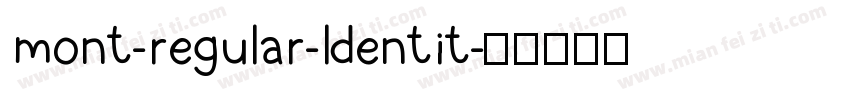 mont-regular-ldentit字体转换