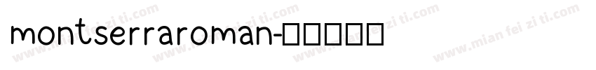 montserraroman字体转换