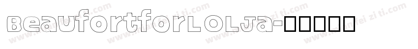 BeaufortforLOLJa字体转换