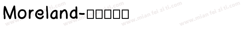 Moreland字体转换