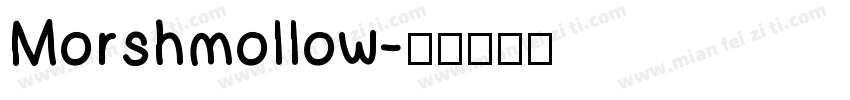 Morshmollow字体转换