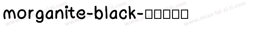 morganite-black字体转换