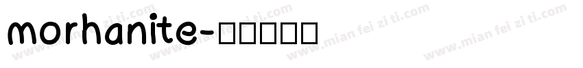 morhanite字体转换