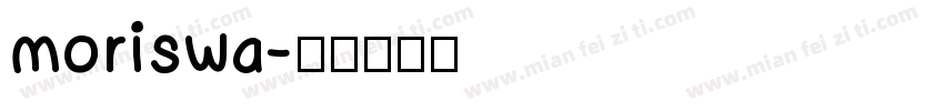 moriswa字体转换