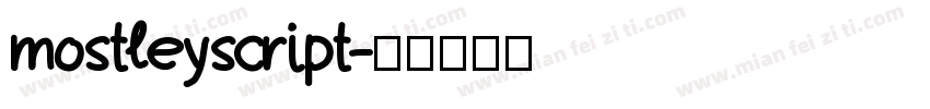 mostleyscript字体转换