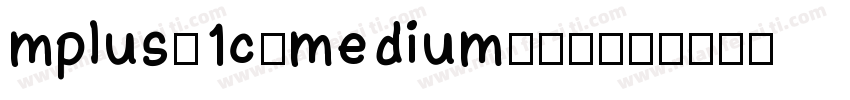 mplus-1c-medium生成器字体转换